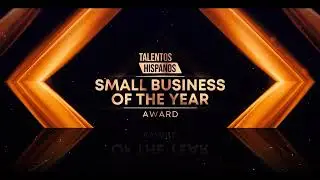 First Coast Hispanic Chamber of Commerce (FCHCC) Excellence in Business Awards / Talentos Hispanos