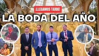 ¡La boda del año! 💍🎉 (y casi no llegamos 😱)