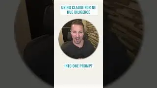 Using Claude for RE Due Diligence