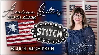 American Quilters' Stitch Along | Block 18 | Lisa Bongean | Primitive Gatherings