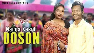 NARGA KASIDI DOSON - By Miru Baha Raha || KISAN & SINGO