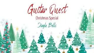 Live-Stream Lessons: Guitar Quest Christmas Special 2!