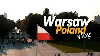 Warsaw, Poland travel vlog: Safest capital in Europe