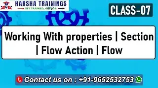 PEGA Class 7 | Working With properties | Section | Flow Action | Flow In PEGA