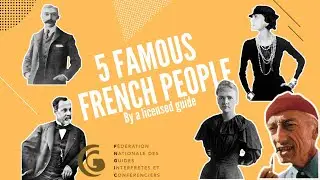 Top 5 famous French people (lockdown version)