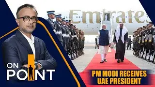 PM Modi Welcomes UAE President MBZ | India-UAE Strategic Partnership Strengthen | ON POINT | News9