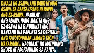 Inuwi Ang Bagong Asawa Para Ipamukha Sa Ex💔Ngunit Natigilan Siya Pasan Ng Ex Ang Ina Niya Sa Ospital