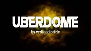 vertigoelectric music - uberdome