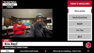 Kris KeyZ Show Live @WarmAudioOfficial Studios