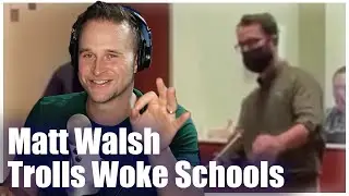 WATCH: Matt Walsh Destroy WOKE School Board