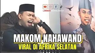 YANG LAGI VIRAL MAKOM NAHAWAND USTD SYAMSURI FIRDAUS DI AFRIKA SELATAN BIKIN JAMAAH BERTAKBIR
