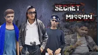 SECRET MISSION @NextTime92| किडनैपिंग