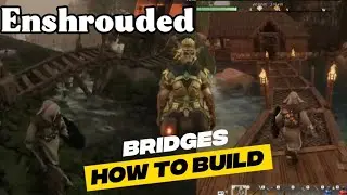 How to Build 2 Types of Bridges In Enshrouded 