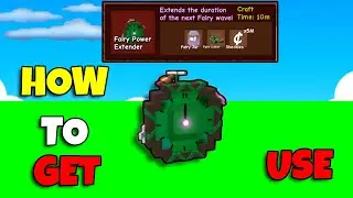 Get & Use Fairy Power Extender In Grow A Garden