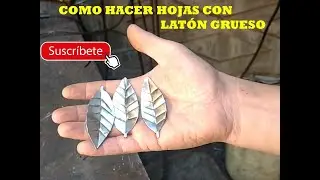 COMO HACER HOJAS CON LATON