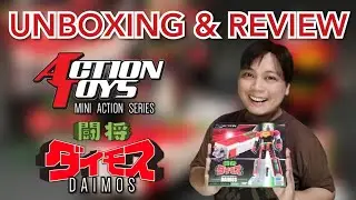 UNBOXING AND REVIEW - DAIMOS (MINI ACTION SERIES by ACTION TOYS)