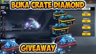 BUKA CRATE EVENT CALLBACK..!! CARA MENYELESAIKAN MISI CALLBACK FF 2021..!! BUKA LOOT CRATE DIAMOND