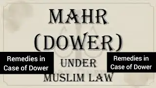 REMEDIES IN DOWER :: REMEDIES For WIFE in case of Dower :: Muslim Personal Law