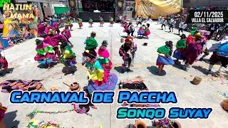 Carnaval de Paccha - Ayacucho - Sonqo Suyay / Hantun Mama Killa 2025 Killapa Wawan