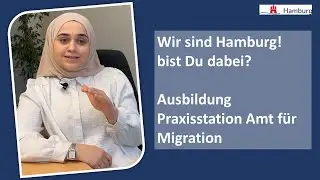Ausbildung: Praxisstation Amt f&uuml;r Migration