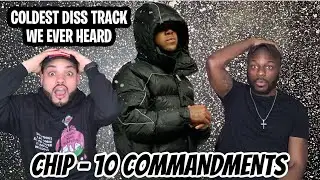 CHIP WENT STRAIGHT TO STORMZY HEAD! 🤯| Chip - 10 Commandments [Music Video] | GRM Daily (REACTION)