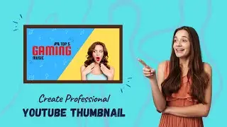 How to make Professional THUMBNAILS for YouTube in 2021 | YouTube thumbnail kaise banaye? #Thumbnail