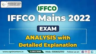 IFFCO Mains 2022 Exam Detailed Analysis | IFFCO Mains 2022 | Important for upcoming exams