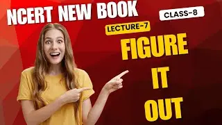 Fractions in Disguise | Figure It Out | New NCERT Class 8 | Page 19&ndash;20