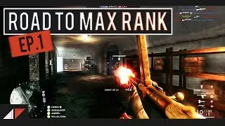 RIBEYROLLES GRIND! | Battlefield 1 Road To Max Rank EP.1