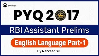 Previous Year Questions | RBI Assistant 2017 | Prelims | English Language Part-1