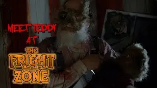 Meet Teddy at the Fright Zone! presented by Tom Devlin's Monster Museum