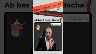✅Accounts & Law Exam Done‼️How to Approach the Remaining 2 Papers❓