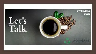 WASTELESS Café  Talk 2nd edition - September 12