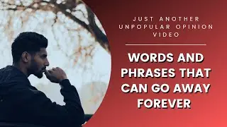 Words and Phrases That Are Overused and Meaningless