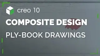 Композиты: Чертежи в формате Ply-book | Creo 10