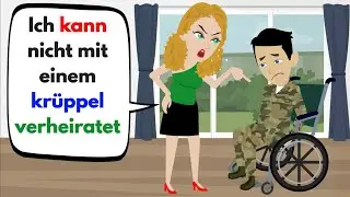 Учить немецкий | Женщина бросает мужа-военного после того, как он потерял ноги.