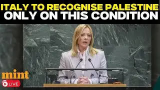 LIVE | Italian PM Georgia Meloni Puts This Condition To Recognise State Of Palestine | UNGA