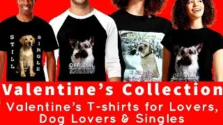 Valentine's T-shirts with Cute Dogs images for girls & boys, men & Women 2022 #Valentines #Shorts