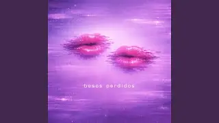 besos perdidos