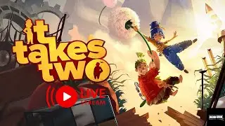 IT TAKES TWO - PLAYTHROUGH EP:1 - 2/2/26