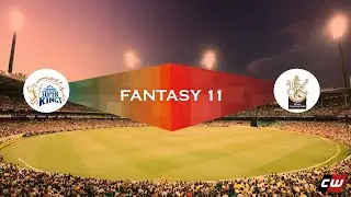 CSK vs RCB Fantasy 11 | Dream 11 IPL 2020
