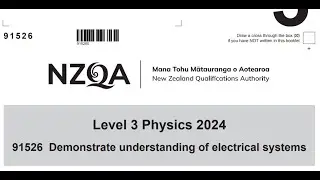 NCEA Level 3 Physics Electrical Systems 2024 Exam Paper NZQA 91526