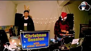 Christmas Live Session (video scratch) - DPOLE, OddVapor, 노석웅