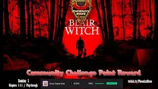 Session 1/ 1st time playing Blair Witch