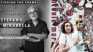Finding the frame with Stefano Mirabella [Ep.01]