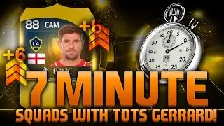 FIFA 15 - 7 MINUTE SQUADS!!! TOTS GERRARD!!! Fifa 15 Hybrid Squad Builder With MLS All Star Gerrard