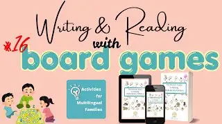 Reading and Writing with Board Games