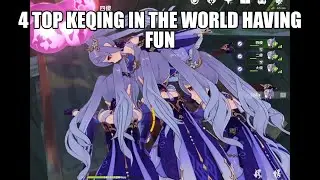 [Genshin Impact] KEQING.EXE | 4 Top Keqing In The World Having Fun