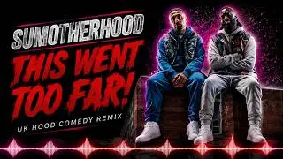 Sumotherhood Remix Short | UK Hood Comedy Movie Edit (Adam Deacon)
