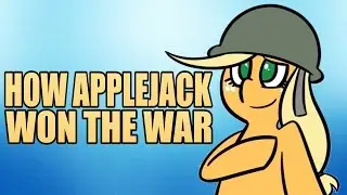 LaDix Reacts: How Applejack Won the War [Animation]